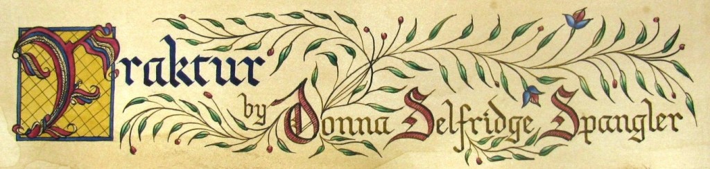 Fraktur By Donna Selfridge Spangler 1024x244